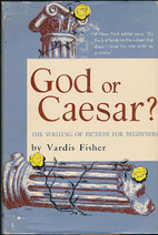 God or Caesar? The writing of fiction for…