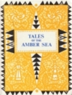 Tales of the Amber Sea: Fairy Tales of the…