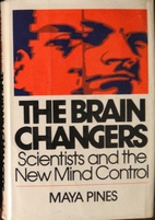 The Brain Changers: Scientists and the New…