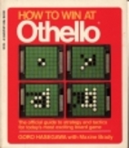 How to win at Othello by Goro Hasegawa