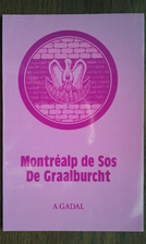 Montréalp-de-Sos de berg der koningen…