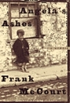 Angela's Ashes by Frank McCourt