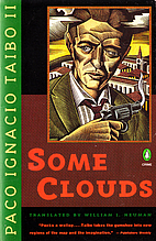 Some Clouds by Paco Ignacio Taibo, II
