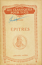 Epitres by Nicolas Boileau-Despréaux