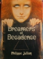 Dreamers of decadence; symbolist painters of…