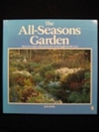 The All-Seasons Garden (Penguin handbooks)…