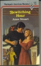 Bewitching Hour by Anne Stuart