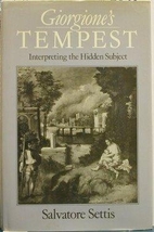 Giorgione's Tempest : interpreting the…