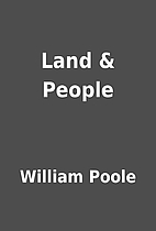 Land & People by William Poole