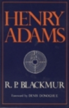 Henry Adams by R. P. Blackmur
