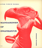 Mandarijnen op zwavelzuur by Willem Frederik…