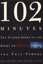 102 Minutes: The Untold Story of the Fight…