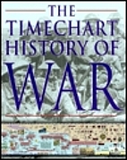 The Timechart History of War by David G.…