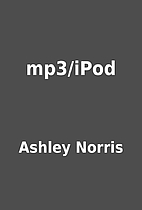 mp3/iPod by Ashley Norris