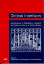 Critical Interfaces. Contributions on…