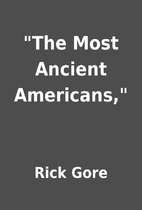 The Most Ancient Americans, by Rick Gore