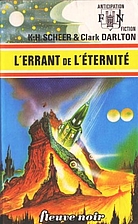 L'errant de l'éternité by K. H. Scheer