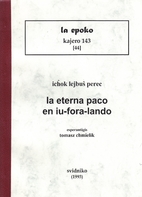 La ||eterna paco en iu-fora-lando by Icĥock…