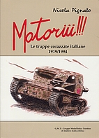 Motoriii!!!: le truppe corazzate italiane…