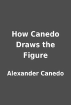 How Canedo Draws the Figure by Alexander…