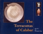 The terracottas of Calabar : selections from…