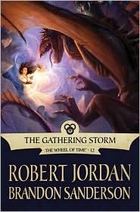 The Gathering Storm (The Wheel of Time, 12)…