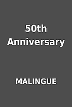 50th Anniversary by MALINGUE