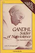 Gandhi, soldier of nonviolence : an…
