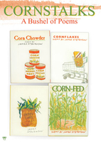 Cornstalks a Bushel of Poems by James…
