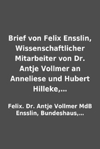 Brief von Felix Ensslin, Wissenschaftlicher…