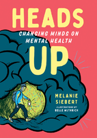 Heads Up: Changing Minds on Mental Health…