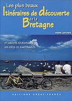 Les plus beaux itinéraires de découverte…