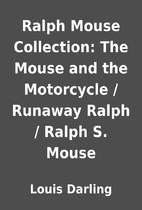 Ralph Mouse Collection: The Mouse and the…