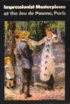 Impressionist Masterpieces at the Jeu De…