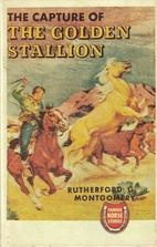 The Capture of the Golden Stallion by…