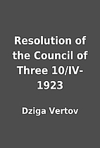 Resolution of the Council of Three…