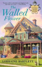The Walled Flower (Victoria Square Mystery)…