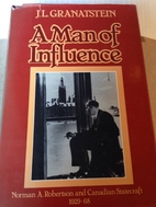 A man of influence: Norman A. Robertson and…