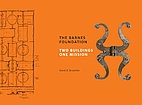 The Barnes Foundation Two Buildings One…