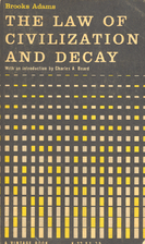 The Law of Civilization and Decay: An Essay…