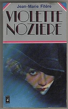 Violette Nozière by Jean-Marie…