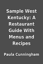 Sample West Kentucky: A Restaurant Guide…