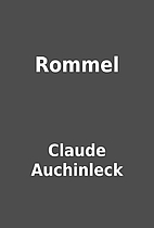 Rommel by Claude Auchinleck