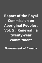Report of the Royal Commission on Aboriginal…