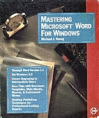 Mastering Microsoft WORD for Windows by M.J.…
