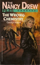 The Wrong Chemistry by Carolyn Keene