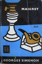 Maigret by Georges Simenon