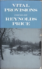Vital Provisions by Reynolds Price