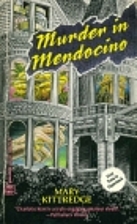 Murder in Mendocino by Mary Kittredge