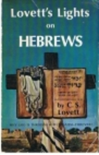 Lovett's Light on Hebrews by C. S. Lovett